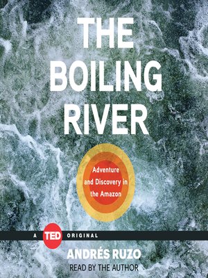 The Boiling River - Audiobook